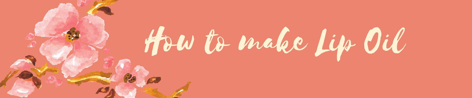 How to make Lip Oil!