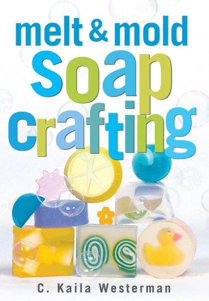 Melt and Pour Soap Making Molds, Melt and Pour Soap Molds