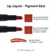 TKB Lip Liquid - Pigment Red
